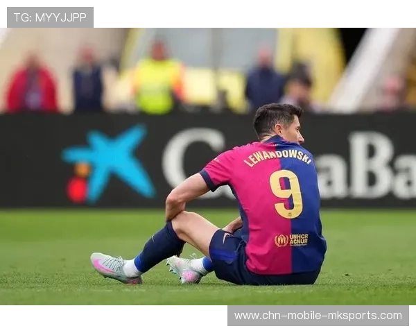 巴萨莱万命中率极高门前抢点形成比赛定局——现代锋线的致胜解码